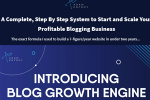 Adam Enfroy – Blog Growth Engine 2023 Update 3 Download Download