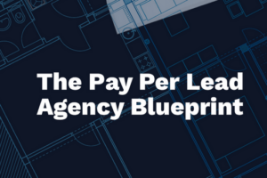 Dan Wardrope – The Pay Per Lead Agency Blueprint 3.0 Download Download