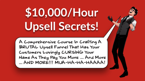 Daniel Throssell – $10,000-Hour Upsell Secrets Download Download