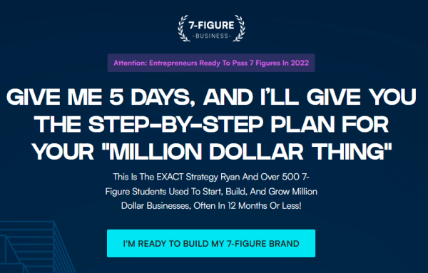 Ryan Moran – 5 Days To 7-Figures Challenge Download Download