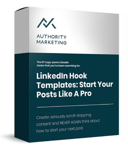 Authority Marketing – LinkedIn Hook Templates – Start Your Posts like a Pro Download Download