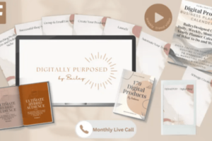 Bailey – Digitally Purposed-How to Build a Digital Product Business on Etsy Download Download