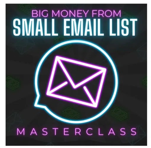 Ben Adkins – Big Money From Small Email List Download Download