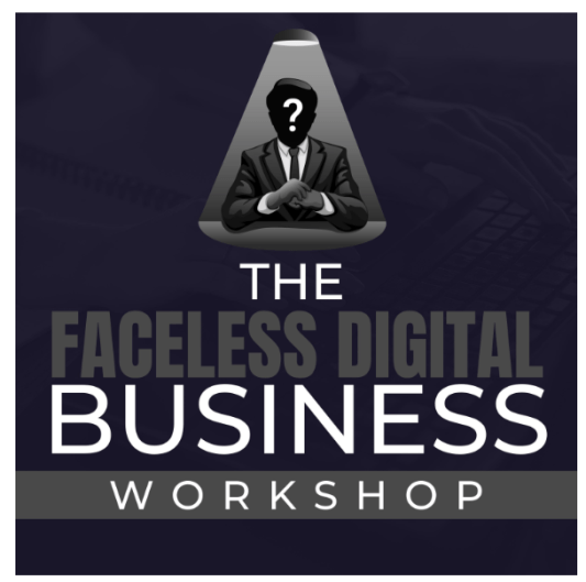 Ben Adkins – Faceless Digital Business Workshop Download Download