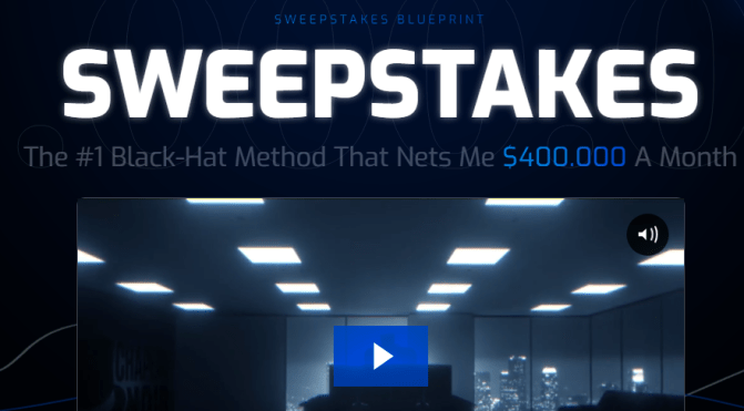 ChapeauNoir – Sweepstakes Blueprint – The #1 Black-Hat Method That Nets Me $400.000 A Month Download Download