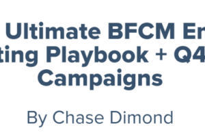 Chase Dimond – The Ultimate BFCM Email Marketing Playbook + Q4 Email Campaigns Download Download