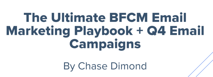 Chase Dimond – The Ultimate BFCM Email Marketing Playbook + Q4 Email Campaigns Download Download