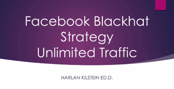 Harlan Kilstein – Blackhat Facebook Traffic Download Download