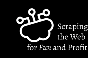 Jakob Greenfeld – Scraping The Web For Fun and Profit Download Download