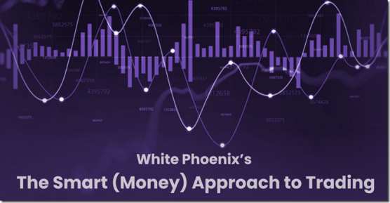 Jayson Casper – White Phoenix’s The Smart (Money) Approach to Trading Download Download