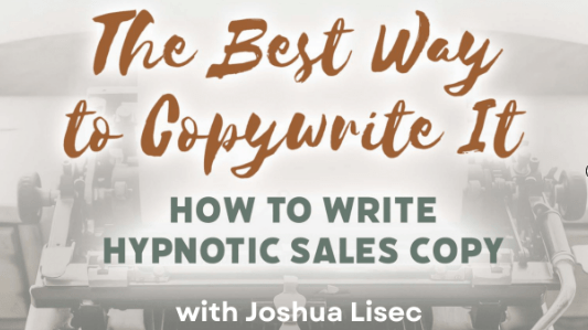 Joshua Lisec – HYPNO WRITING BUNDLE 2024 – The Best Way to Copywrite It + Train Ride to Greatness Download Download