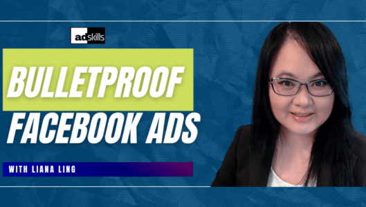 Liana Ling (Adskills) – Bullet Proof Meta (Facebook) Ads Download Download