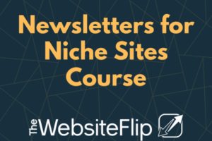 Mushfiq Sarker – Newsletters for Niche Sites Course 2023 Download Download