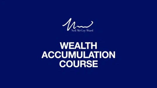 Neil McCoy-Ward – ‘UNLIMITED WEALTH’ The Psychology Of Wealth Accumulation Download Download