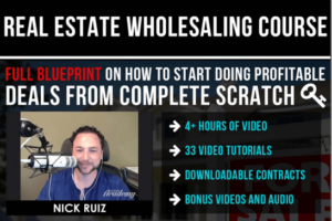 Nick Ruiz – Real Estate Wholesaling Course Download Download