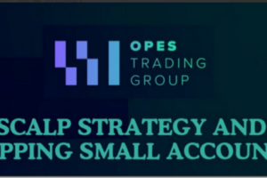 Opes Trading Group – Scalp Strategy And Flipping Small Accounts Download Download