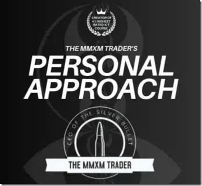 The MMXM Trader – Personal Approach – 2nd Course Download Download