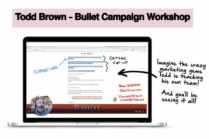 Todd Brown – Bullet Campaign Workshop Download Download