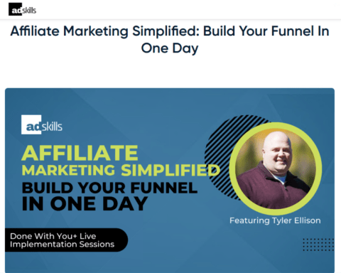 Tyler Ellison (Adskills) – Affiliate Marketing Simplified Build Your Funnel In One Day Download Download