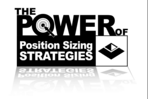 Van Tharp – The Power of Position Sizing Strategies Download Download