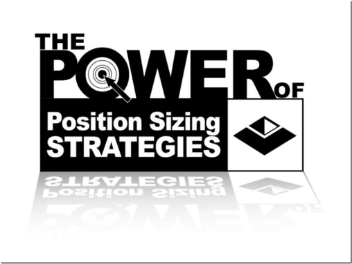 Van Tharp – The Power of Position Sizing Strategies Download Download