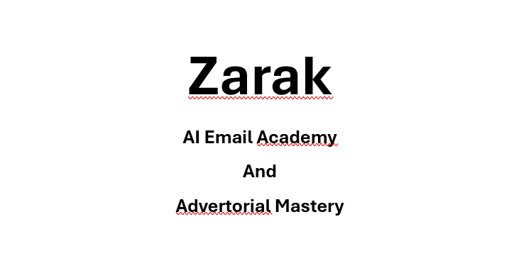 Zarak – AI Email Academy And Advertorial Mastery Download Download